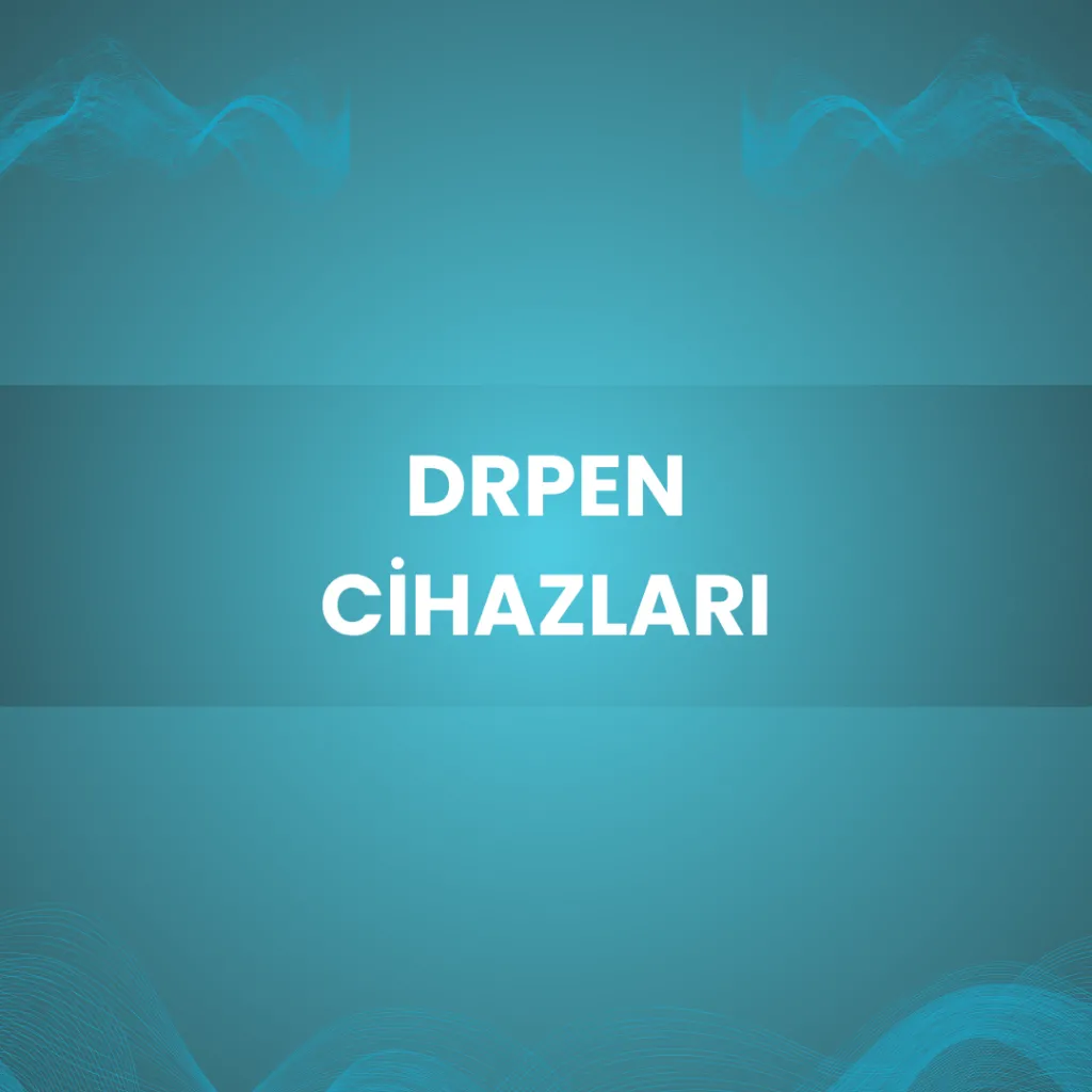 DRPEN Cihazları